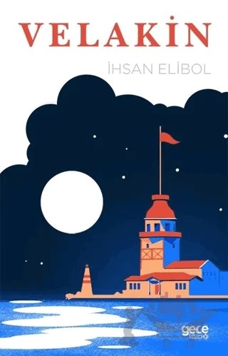 Velakin – İhsan Elibol – Gece Kitaplığı kitap kapağı