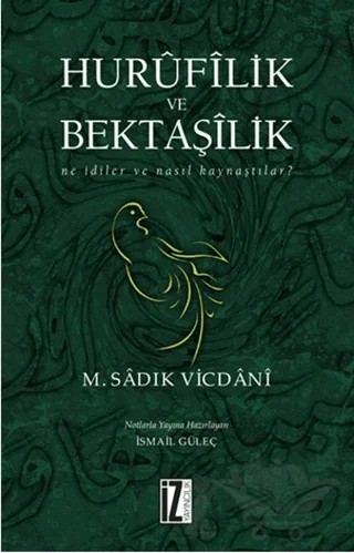Hurüfilik ve Bektaşilik – M. Sadık Vicdani – İz Yayıncılık kitap kapağı