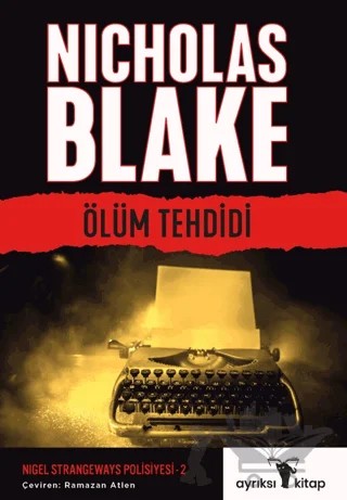 Ölüm Tehdidi - Nigel Strangeways Serisi – Nicholas Blake – Ayrıksı Kitap kitap kapağı
