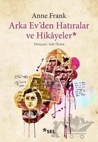 Arka Ev’den Hatıralar ve Hikayeler – Anne Frank – Sel Yayıncılık kitap kapağı