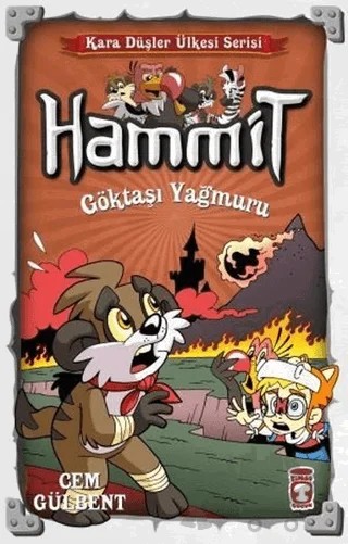 Hammit Göktaşı Yağmuru - Kara Düşler Ülkesi Serisi – Cem Gülbent – Timaş Çocuk kitap kapağı