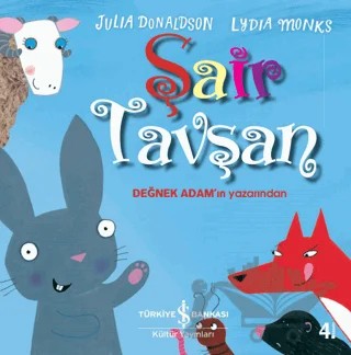 Şair Tavşan – Julia Donaldson – İş Bankası Kültür Yayınları kitap kapağı