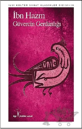 Güvercin Gerdanlığı – İbn Hazm – İlgi Kültür Sanat Yayınları kitap kapağı