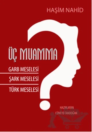 Üç Muamma – Haşim Nahid – Kutup Yıldızı Yayınları kitap kapağı