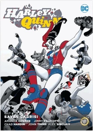 Harley Quinn Cilt 4: Savaş Çağrısı – Amanda Conner, Jimmy Palmiotti – JBC Yayıncılık kitap kapağı