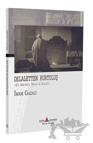 Delaletten Kurtuluş – İmam Gazali – Katip Yayınları kitap kapağı