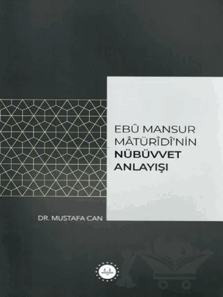 Ebu Mansur Matürudi'nin Nübüvvet Anlayışı – Mustafa Can – Diyanet İşleri Başkanlığı kitap kapağı