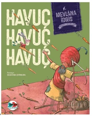 Havuç Havuç Havuç – Mevlana İdris – Vak Vak Yayınları kitap kapağı