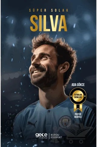 Süper Solak - Bernardo Silva – Ada Gökce – Gece Kitaplığı kitap kapağı