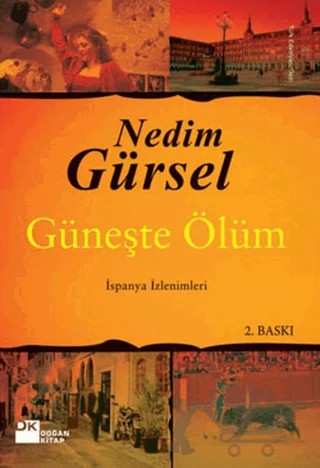 Güneşte Ölüm – Nedim Gürsel – Doğan Kitap kitap kapağı