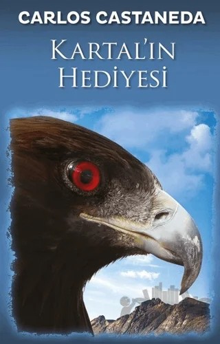 Kartal’ın Hediyesi – Carlos Castaneda – Butik Yayınları kitap kapağı