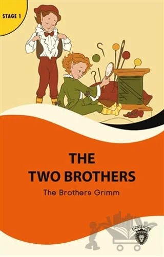 The Two Brothers - Stage 1 – Brothers Grimm – Dorlion Yayınları kitap kapağı