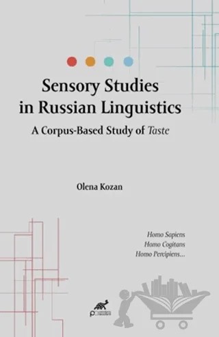 Sensory Studies in Russian Linguistics – Olena Kozan – Paradigma Akademi Yayınları kitap kapağı