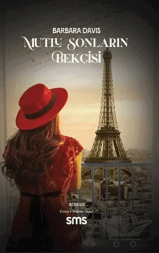 Mutlu Sonların Bekçisi – Barbara Davis – Sms Yayınları kitap kapağı