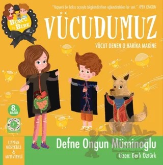Burcu ve Berk - Vücudumuz – Defne Ongun Müminoğlu – Artemis Yayınları kitap kapağı
