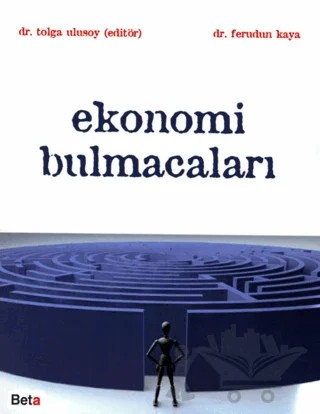 Ekonomi Bulmacaları – Ferudun Kaya – Beta Yayınevi kitap kapağı