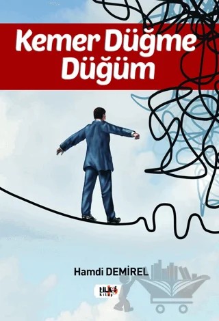 Kemer Düğme Düğüm – Hamdi Demirel – Tilki Kitap kitap kapağı