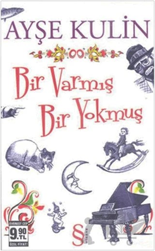 Bir Varmış Bir Yokmuş – Ayşe Kulin – Everest Yayınları kitap kapağı