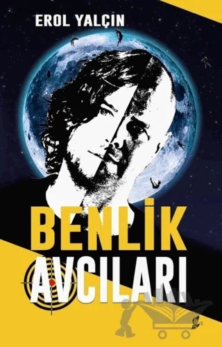 Benlik Avcıları – Erol Yalçın – Okur Kitaplığı kitap kapağı