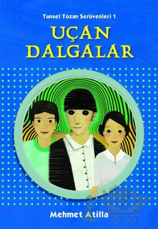 Uçan Dalgalar – Mehmet Atilla – Tudem Yayınları kitap kapağı