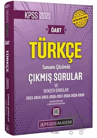 2021 KPSS ÖABT Türkçe Tamamı Çözümlü Çıkmış Sorular ve Benzer Sorular – Kolektif – Pegem Akademi Yayıncılık kitap kapağı