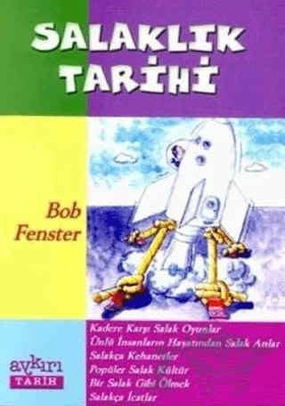 Salaklık Tarihi – Bob Fenster – Aykırı Yayınları kitap kapağı