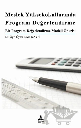 Meslek Yüksekokullarında Program Değerlendirme – Feyzi Kaysi – Sonçağ Yayınları kitap kapağı