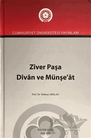 Ziver Paşa Divan ve Münşe'at – Mehmet Arslan – Sivas Cumhuriyet Üniversitesi kitap kapağı