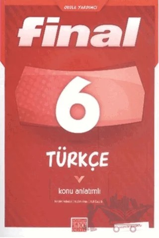 6. Sınıf Türkçe Konu Anlatımlı – Adil Özçelik, Necdet Akbulut, Nedim Altın – Final Yayınları kitap kapağı