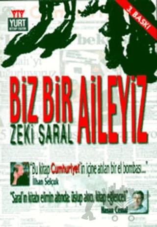 Biz Bir Aileyiz – Zeki Saral – Yurt Kitap Yayın kitap kapağı