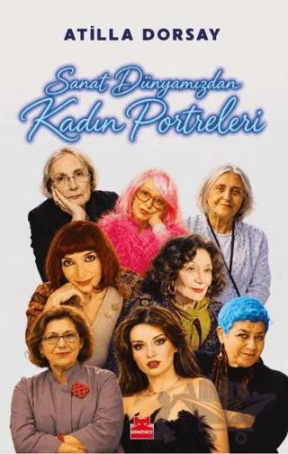 Sanat Dünyamızdan Kadın Portreleri