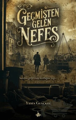 Geçmişten Gelen Nefes – Yasin Gençkol – Od Kitap kitap kapağı