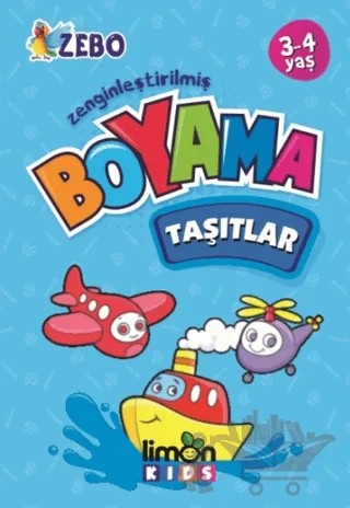 3-4 Yaş Zenginleştirilmiş Boyama - Taşıtlar – Kolektif – limonKIDS kitap kapağı
