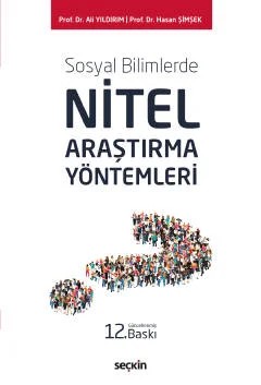 Sosyal BilimlerdeNitel Araştırma Yöntemleri – Ali Yıldırım, Hasan Şimşek – Seçkin Yayıncılık kitap kapağı