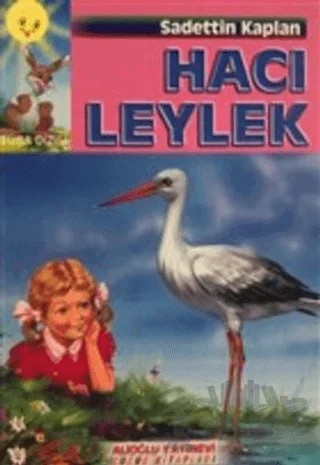 Hacı Leylek – Sadettin Kaplan – Alioğlu Yayınları kitap kapağı