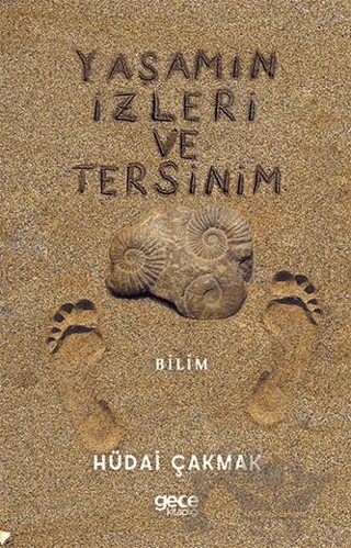Yaşamın İzleri ve Tersinim – Hüdai Çakmak – Gece Kitaplığı kitap kapağı