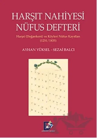 Harşıt Nahiyesi Nüfus Defteri – Ayhan Yüksel, Sezai Balcı – Arı Sanat Yayınevi kitap kapağı