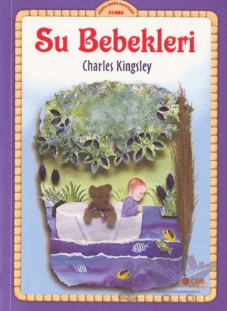 Su Bebekleri – Charles Kingsley – Çilek Kitaplar kitap kapağı