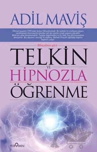 Telkin Ve Hipnozla Öğrenme Teknikleri – Adil Maviş – Yediveren Yayınları kitap kapağı
