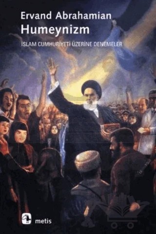 Humeynizm – Ervand Abrahamian – Metis Yayınları kitap kapağı