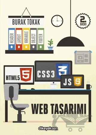 HTML5, CSS3 ve JavaScript ile Web Tasarımı – Burak Tokak – Dikeyeksen Yayın Dağıtım kitap kapağı
