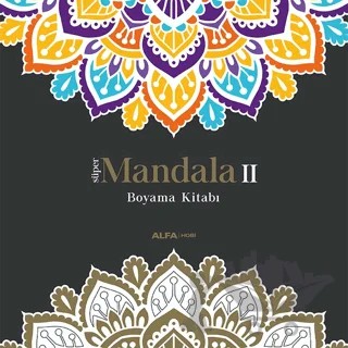 Süper Mandala 2 – İlayda Bayrak – Alfa Yayınları kitap kapağı
