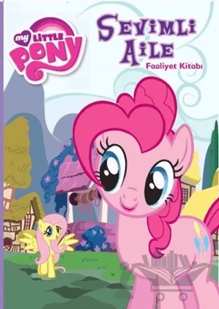 My Little Pony Sevimli Aile Faaliyet Kitabı – Kolektif – Doğan Egmont Yayıncılık kitap kapağı