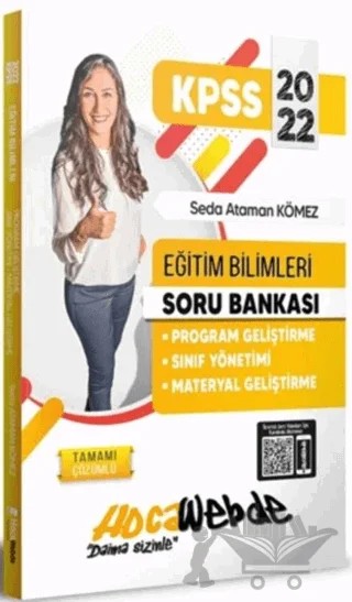 2022 KPSS Eğitim Bilimleri Program Geliştirme - Sınıf Yönetimi - Materyal Geliştirme Soru Bankası – Seda Ataman Kömez – HocaWebde Yayınları kitap kapağı