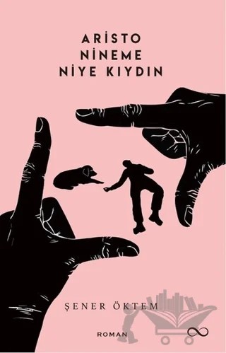 Aristo Nineme Niye Kıydın – Şener Öktem – Bengisu Yayınları kitap kapağı