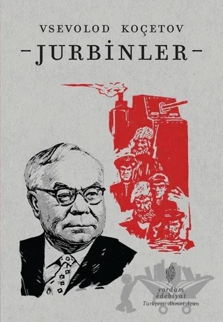 Jurbinler – Vsevolod Koçetov – Yordam Edebiyat kitap kapağı