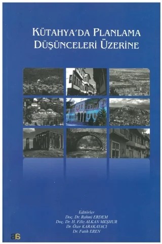 Kütahya’da Planlama Düşünceleri Üzerine – Rahmi Erdem – Atlas Akademi kitap kapağı