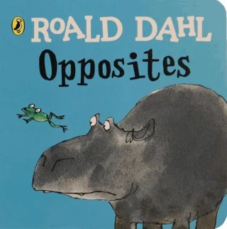 Roald Dahl: Opposites – Quentin Blake – Puffin Books kitap kapağı