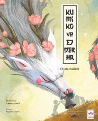 Kumiko ve Ejderha – Chiara Ravizza – Ötüken Çocuk Yayınları kitap kapağı