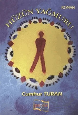 Hüzün Yağmuru – Cumhur Turan – Payda Yayıncılık kitap kapağı